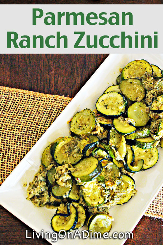 Parmesan Ranch Zucchini Recipe Living on a Dime